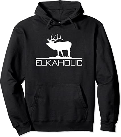Elkaholic hoodie