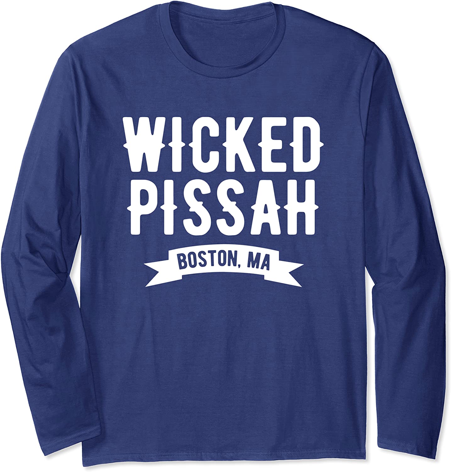 wicked pissah boston t-shirt