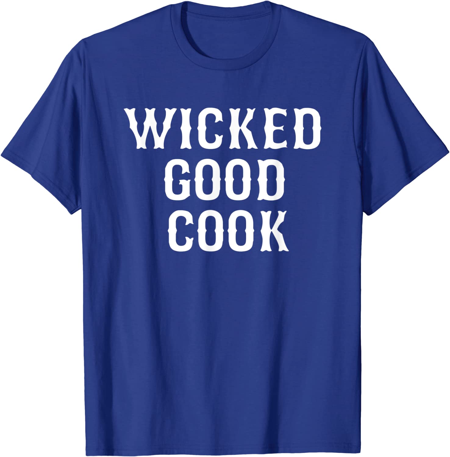 wicked good cook t-shirt