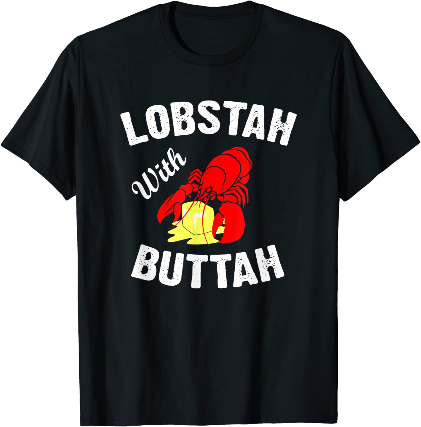 lobstah with buttah t-shirt