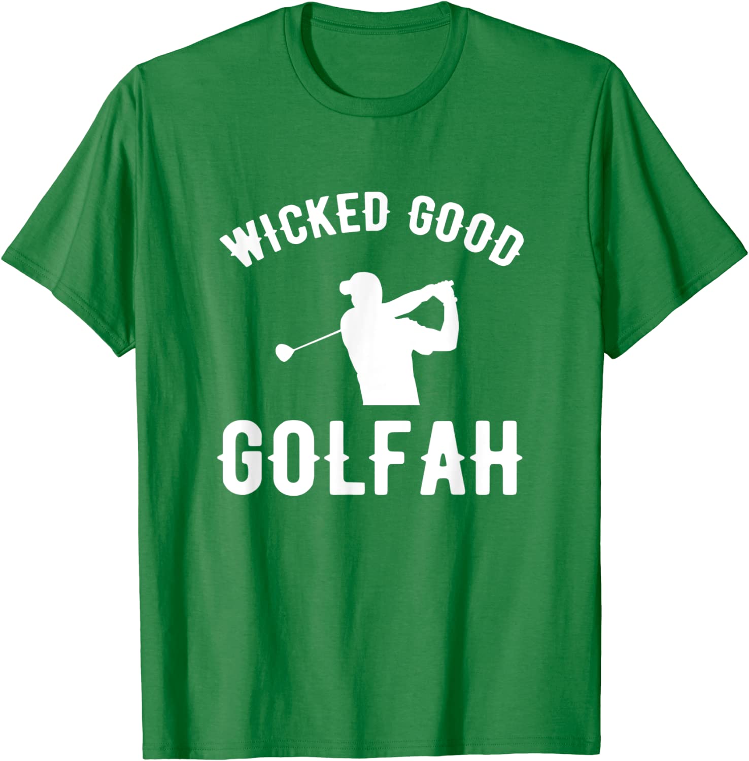 wicked good golfah t-shirt