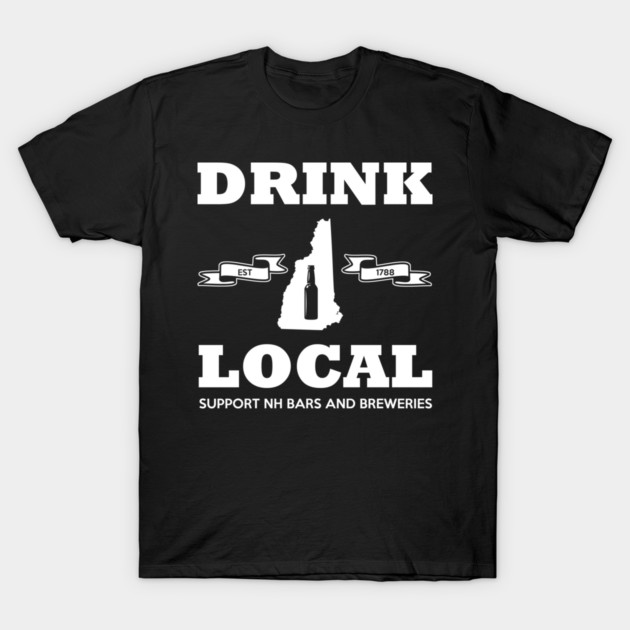 drink local NH t-shirt